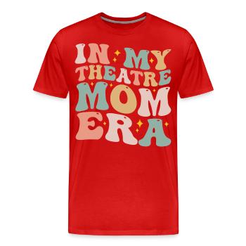 In meiner Theater-Mom-Ära Groovy Theatre Drama Mom - Männer Premium Bio T-Shirt - Rot - Vorne - Damien (186cm)