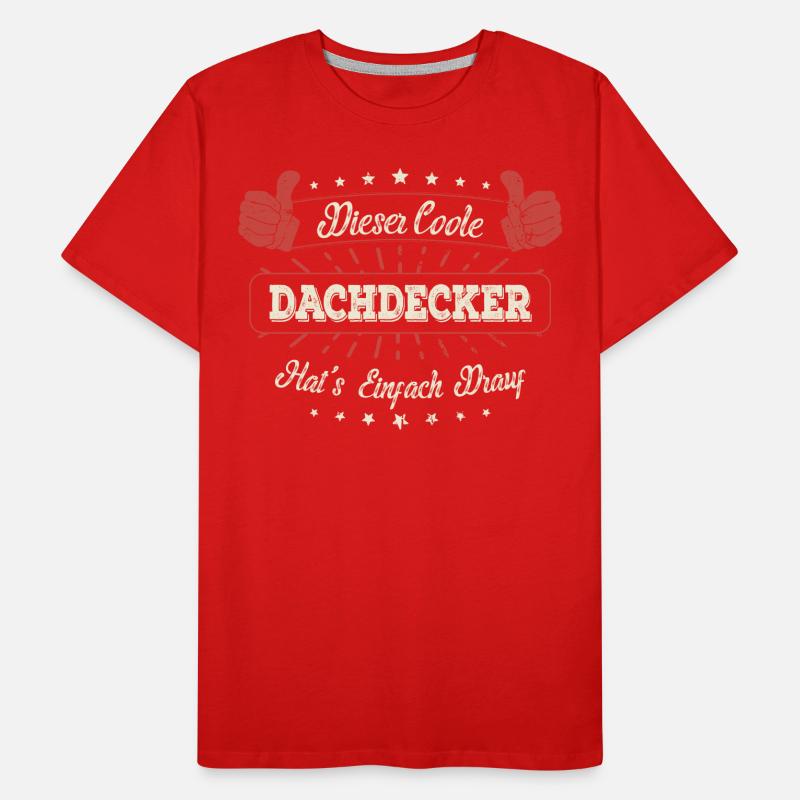 Dieser Coole Dachdecker Geschenk Kollegen Spruch Männer Premium Bio T-Shirt