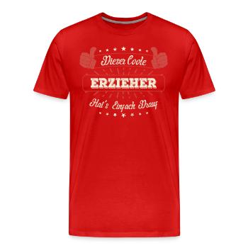 Dieser Coole Erzieher Geschenk Kollegen Spruch - Männer Premium Bio T-Shirt - Rot - Vorne - Damien (186cm)