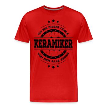 Keramiker Kollegen Geburtstag Handwerker Geschenk - Männer Premium Bio T-Shirt - Rot - Vorne - Damien (186cm)