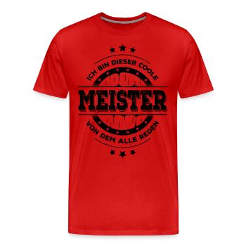 Meister Kollegen Geburtstag Handwerk Geschenk - Männer Premium Bio T-Shirt - Rot - Vorne - Damien (186cm)