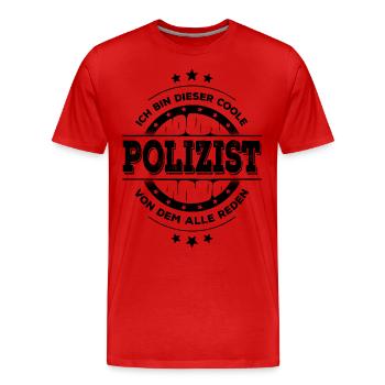 Polizist Geburtstag Polizeibeamter Geschenk - Männer Premium Bio T-Shirt - Rot - Vorne - Damien (186cm)