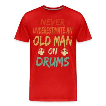 Ne sous-estimez jamais la pension du vieil homme - T-shirt bio Premium Homme - rouge - Devant - Damien (186cm)
