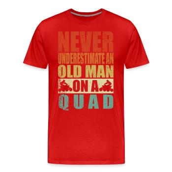 Never underestimate old man quad pensioner pension - Men's Premium Organic T-Shirt - red - Front - Damien (186cm)
