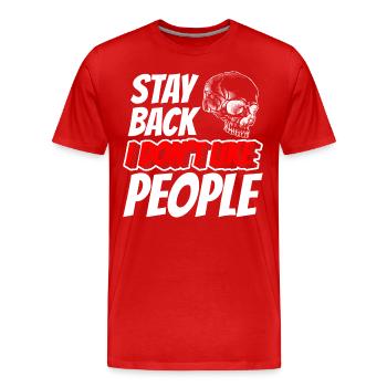Sarcasme gens Misanthrope Rejet - T-shirt bio Premium Homme - rouge - Devant - Damien (186cm)