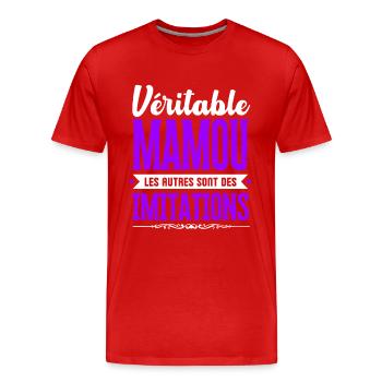 Véritable Mamou les autres sont des imitations ! - T-shirt bio Premium Homme - rouge - Devant - Damien (186cm)