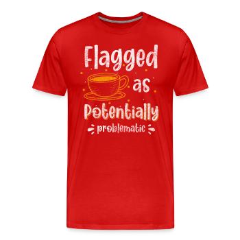 Problèmes Fun Satire Positif - T-shirt bio Premium Homme - rouge - Devant - Damien (186cm)