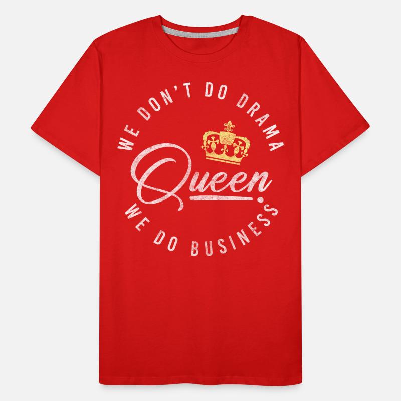 La princesse héritière exagère les problèmes T-shirt bio Premium Homme