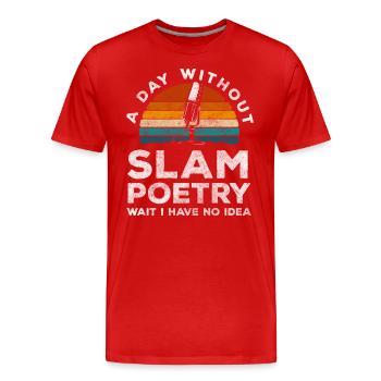 Poetry Slam Hipster Dichter - Männer Premium Bio T-Shirt - Rot - Vorne - Damien (186cm)