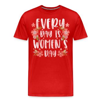 Frauentag Feiertag Frauenrechte Ehrentag - Männer Premium Bio T-Shirt - Rot - Vorne - Damien (186cm)
