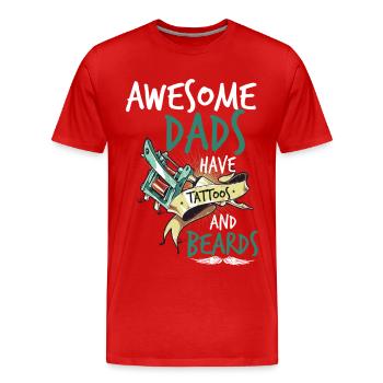 AWESOME DADS HAVE TATTOOS AND BEARDS - Men's Premium Organic T-Shirt - red - Front - Damien (186cm)