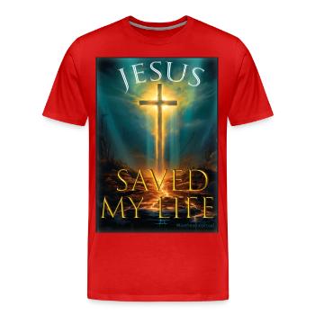 JÉSUS M’A SAUVÉ LA VIE MOTIF DE LA FOI CROISÉE - T-shirt bio Premium Homme - rouge - Devant - Damien (186cm)