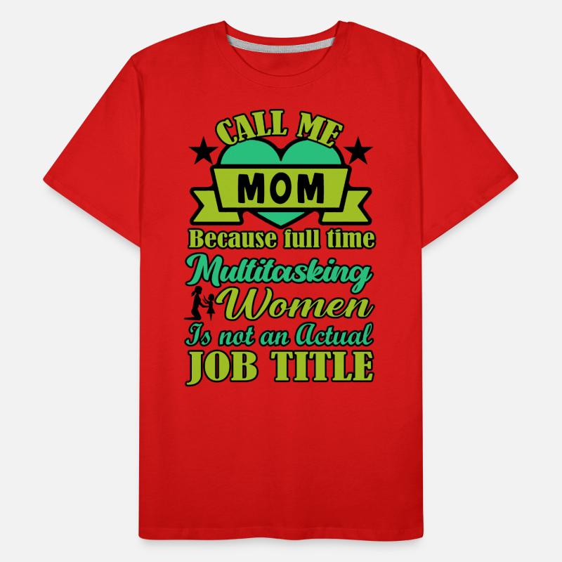 Mutter Multitasking Männer Premium Bio T-Shirt
