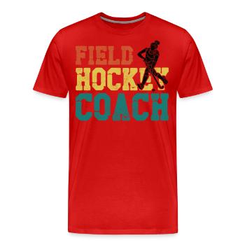 Field Hockey Coach Field Hockey - Men's Premium Organic T-Shirt - red - Front - Damien (186cm)