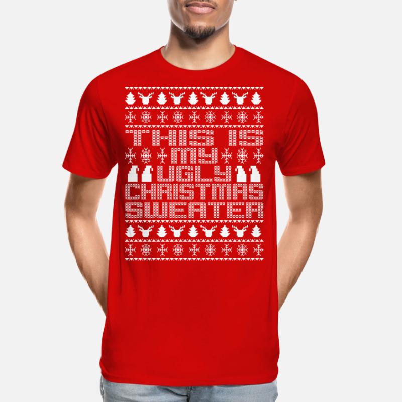 C’est mon pull de Noël moche T-shirt bio Premium Homme