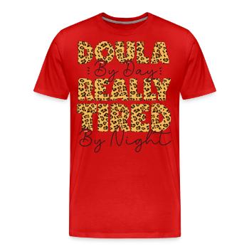 Doula Birth Worker Doula By Day - Men's Premium Organic T-Shirt - red - Front - Damien (186cm)