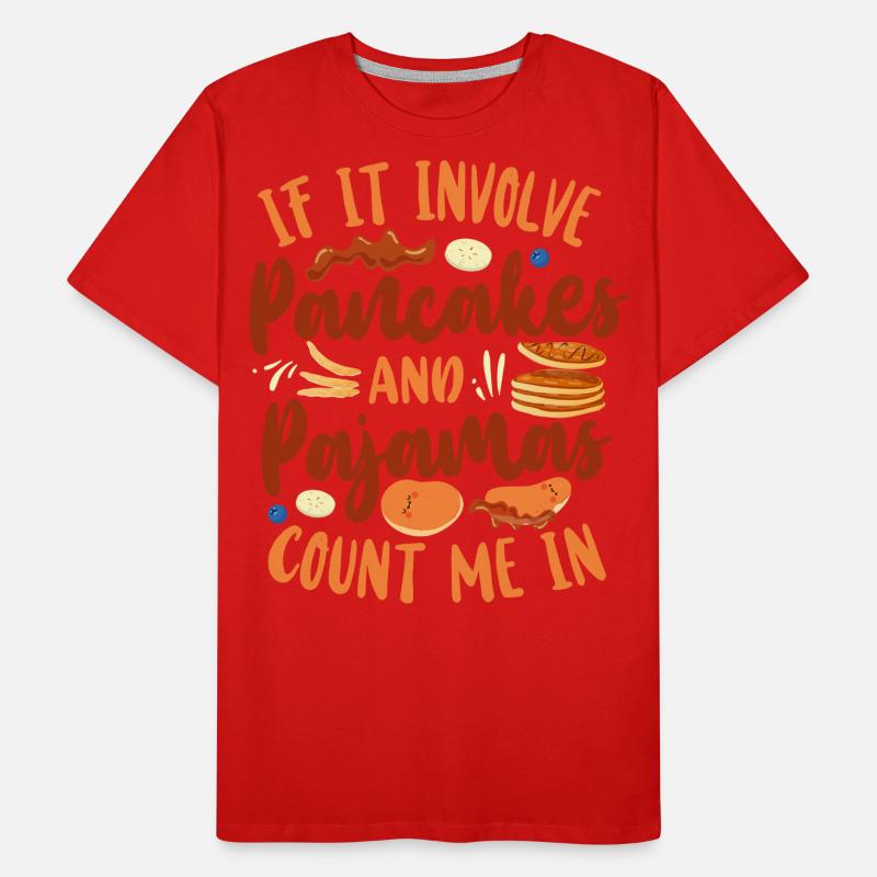 Pancake Lover Kids If It Involves Men's Premium Organic T-Shirt