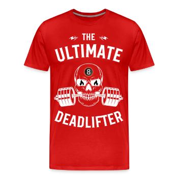 the ultimate Deadlifter t shirt - T-shirt bio Premium Homme - rouge - Devant - Damien (186cm)