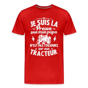 Je suis la preuve que mon papa tracteur humour - T-shirt bio Premium Homme - rouge - Devant - Damien (186cm)