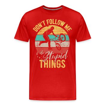 Dont Follow Me Funny bmx Mountainbike - Men's Premium Organic T-Shirt - red - Front - Damien (186cm)