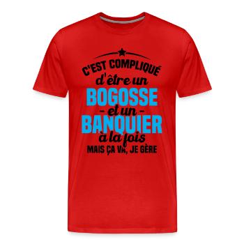 Bogosse et Banquier, Cadeau pour banquier - T-shirt bio Premium Homme - rouge - Devant - Damien (186cm)