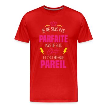 Je ne suis pas parfaite mais je suis chti - T-shirt bio Premium Homme - rouge - Devant - Damien (186cm)