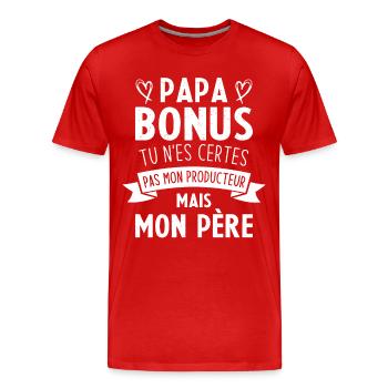Papa bonus tu n'es certes pas mon producteur - T-shirt bio Premium Homme - rouge - Devant - Damien (186cm)
