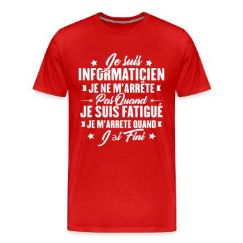 Je suis informaticien, Cadeau Informaticien - T-shirt bio Premium Homme - rouge - Devant - Damien (186cm)