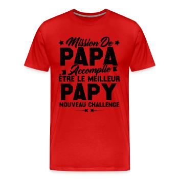 Mission papa accomplie être papy nouveau challenge - T-shirt bio Premium Homme - rouge - Devant - Damien (186cm)