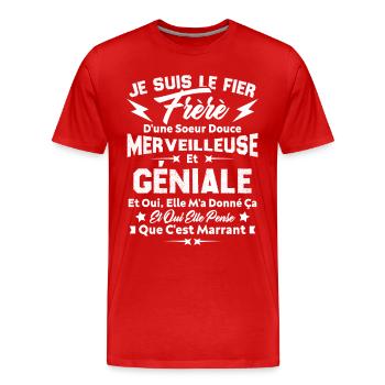 Je suis le fier frèrè d'une soeur douce - T-shirt bio Premium Homme - rouge - Devant - Damien (186cm)