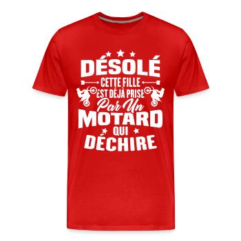 Désolé cette fille est déjà prise par un motard - T-shirt bio Premium Homme - rouge - Devant - Damien (186cm)