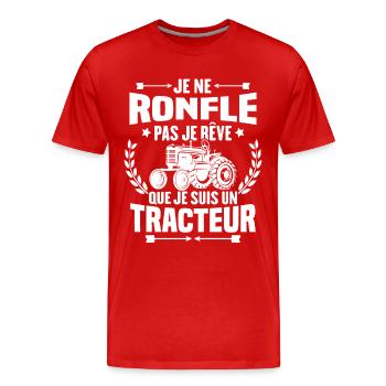 Je Ne Ronfle Pas Je Rêve Que Je Suis Un Tracteur - T-shirt bio Premium Homme - rouge - Devant - Damien (186cm)