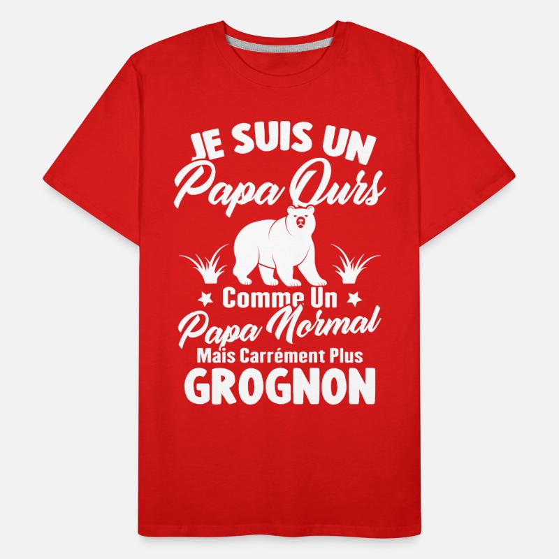 Je suis un papa ours c'est comme un papa normal T-shirt bio Premium Homme