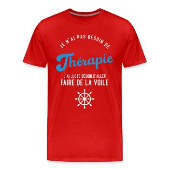 J'ai juste besoin d'aller faire de la voile - T-shirt bio Premium Homme - rouge - Devant - Damien (186cm)