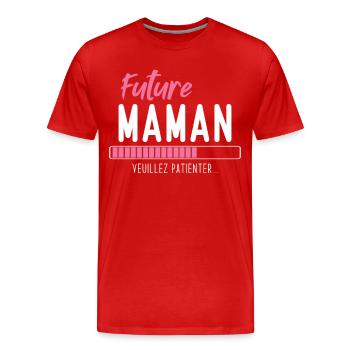 Future Maman veuillez patienter - T-shirt bio Premium Homme - rouge - Devant - Damien (186cm)