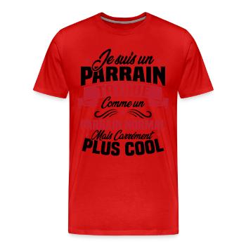 J'ai un parrain tatoué comme un parrain normal - T-shirt bio Premium Homme - rouge - Devant - Damien (186cm)