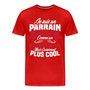 J'ai un parrain tatoué comme un parrain normal - T-shirt bio Premium Homme - rouge - Devant - Damien (186cm)
