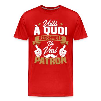 Voilà à quoi ressemble un vrai patron - T-shirt bio Premium Homme - rouge - Devant - Damien (186cm)