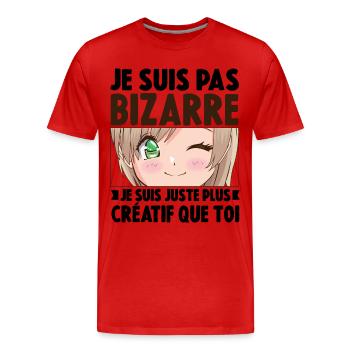 Je ne suis pas bizarre, je suis juste plus créatif - T-shirt bio Premium Homme - rouge - Devant - Damien (186cm)