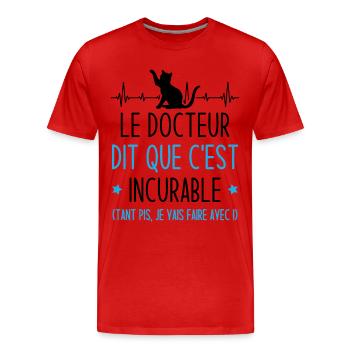 Le docteur dit que c'est incurable - T-shirt bio Premium Homme - rouge - Devant - Damien (186cm)