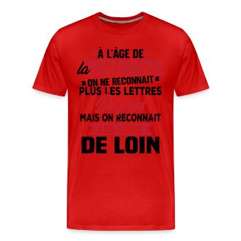 Avec l'age on reconnaît les cons de loin - T-shirt bio Premium Homme - rouge - Devant - Damien (186cm)