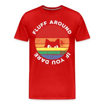 Fluff Around If You Dare Sarcastic Cat Retro - Men's Premium Organic T-Shirt - red - Front - Damien (186cm)