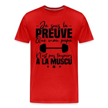 Preuve que mon papa muscu, Papa musclé - T-shirt bio Premium Homme - rouge - Devant - Damien (186cm)