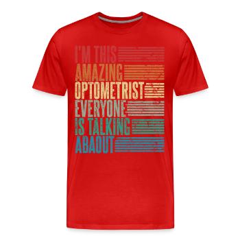 Opticien Vintage Cadeau Opticien Rétro - T-shirt bio Premium Homme - rouge - Devant - Damien (186cm)