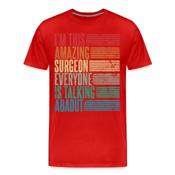 Vintage Chirurgien Chirurgien Cadeau Rétro - T-shirt bio Premium Homme - rouge - Devant - Damien (186cm)