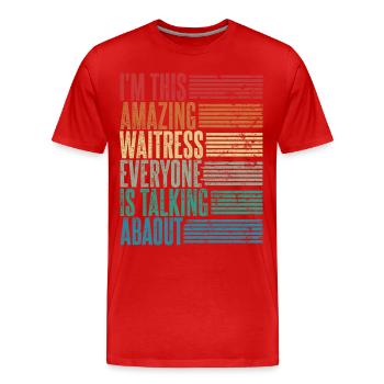 Directeur de restaurant Serveuse Cadeau Rétro - T-shirt bio Premium Homme - rouge - Devant - Damien (186cm)