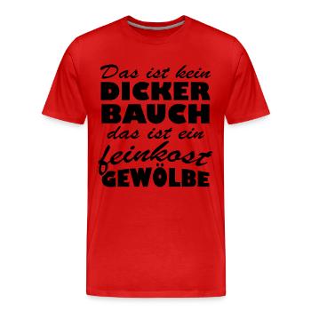 Bauch das ist ein feinkost gewölbe - Männer Premium Bio T-Shirt - Rot - Vorne - Damien (186cm)