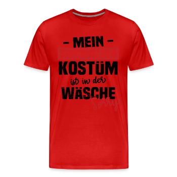My Superhero Costume Is In The Laundry Sorry - Men's Premium Organic T-Shirt - red - Front - Damien (186cm)