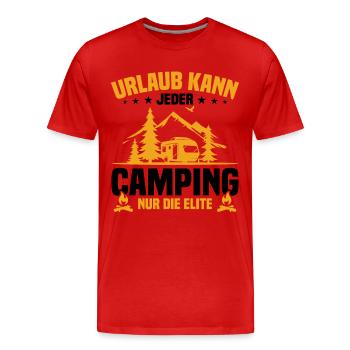 Everyone can go on holiday camping only the elite - Men's Premium Organic T-Shirt - red - Front - Damien (186cm)