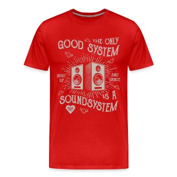SOUND SYSTEM - T-shirt DJ drôle de cadeau - T-shirt bio Premium Homme - rouge - Devant - Damien (186cm)